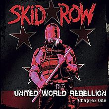 220px-Skid_Row_United_World_Rebellion_Chapter_One_Cover