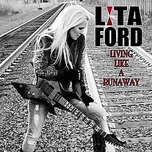 220px-Lita_Ford_Living_Like_A_Runaway_Album_Cover