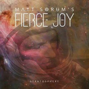 Matt-Sorums-Fierce-Joy-Stratosphere