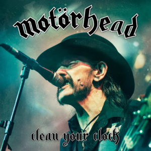 motorhead-clean-your-clock[1]
